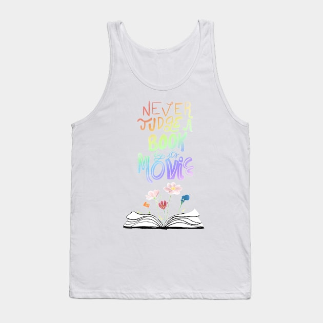 Never judge a book by its movie - pink Tank Top by Uwaki